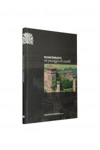 Libro Monferrato un paesaggio di castelli - Bookshop - Palazzo del Governatore - Palatium Vetus - Fondazione CRA Alessandria