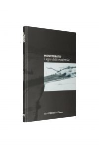 Libro Monferrato i segreti della modernità - Bookshop - Palazzo del Governatore - Palatium Vetus - Fondazione CRA Alessandria