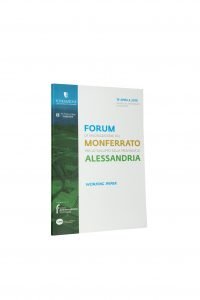 Libro Forum la valorizzazione del Monferrato per lo sviluppo della provincia di Alessandria - Bookshop - Palazzo del Governatore - Palatium Vetus - Fondazione CRA Alessandria